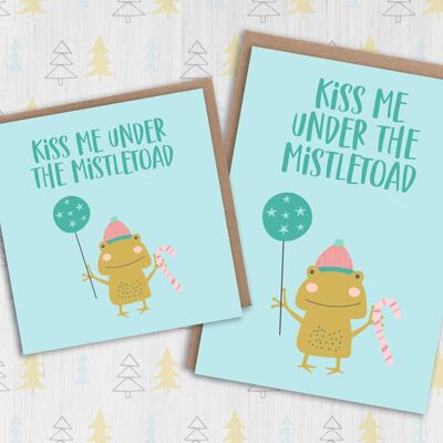 Kröten-Weihnachtskarte: Küss mich unter der Mistel