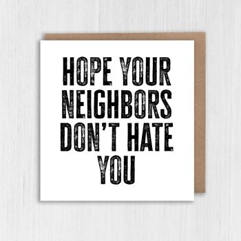 Nouvelle carte d'accueil : j'espère que vos voisins ne vous détestent pas 5