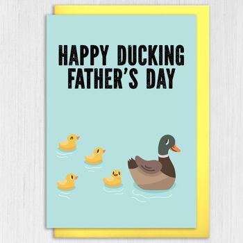Carte de fête des pères : Joyeuse fête des pères de canard 3