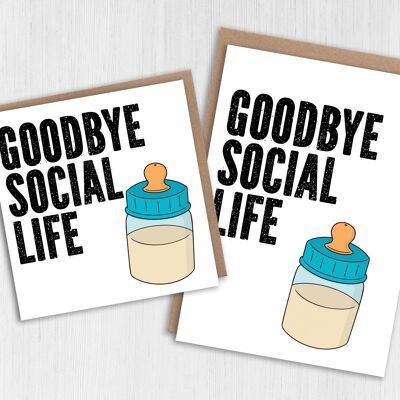 New baby card: Goodbye social life