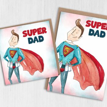 Anniversaire papa, carte fête des pères : Super papa 1