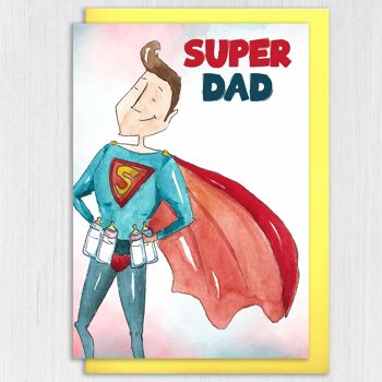 Anniversaire papa, carte fête des pères : Super papa 3
