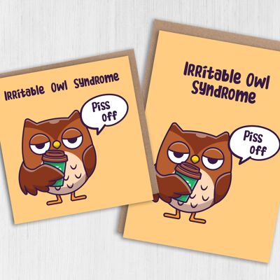 Birthday card: Irritable owl syndrome