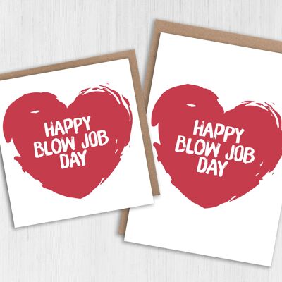 Rude anniversary, Valentine's Day card: Happy Blow Job Day