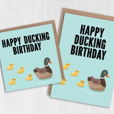 Birthday card: Happy ducking birthday