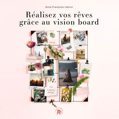 LIBRO - Haz tus sueños realidad con el tablero de visión