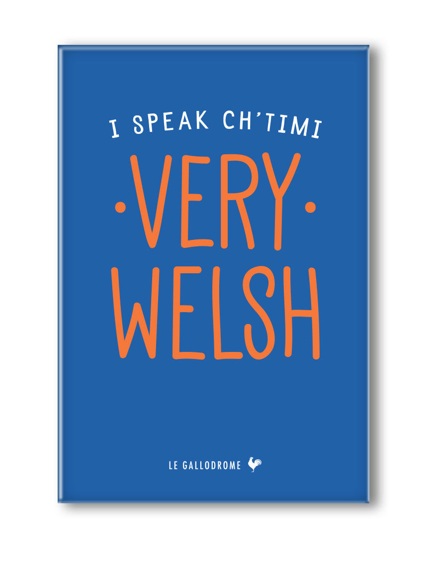 MAGNET VERY WELSH