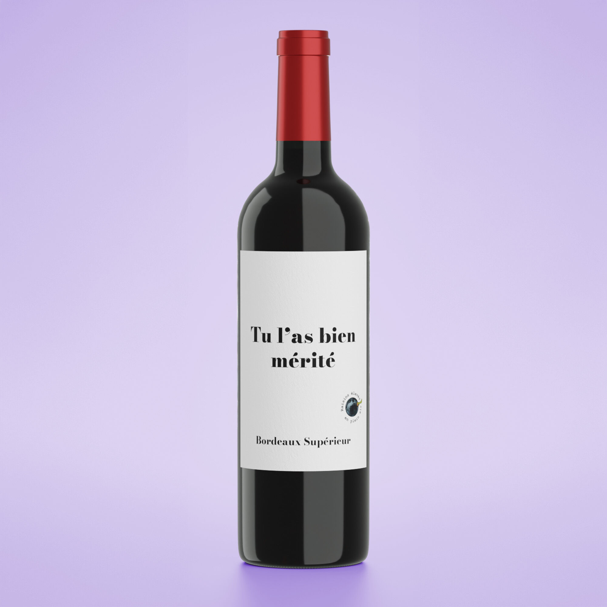 Wine - Message "You deserved it" - Bordeaux red/white/rosé