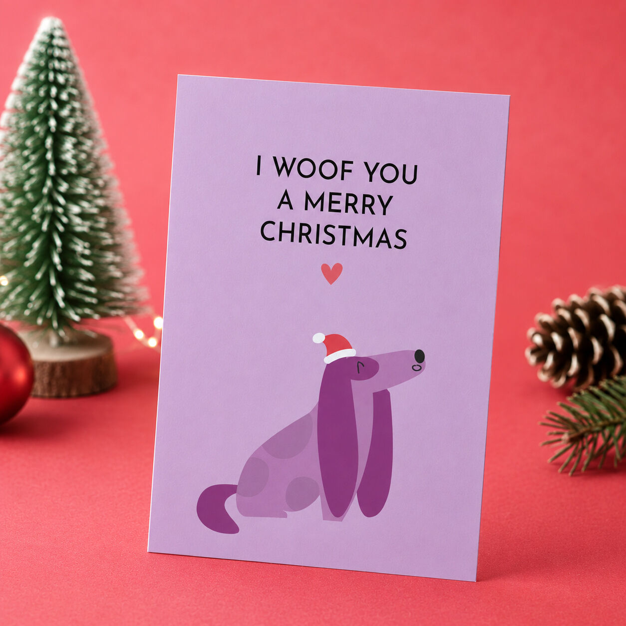 Funny Christmas card with dog "I Woof You a Merry Christmas"