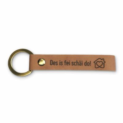 Stadtliebe® | Leather key fob with metal ring "Des is fei schäi do!"