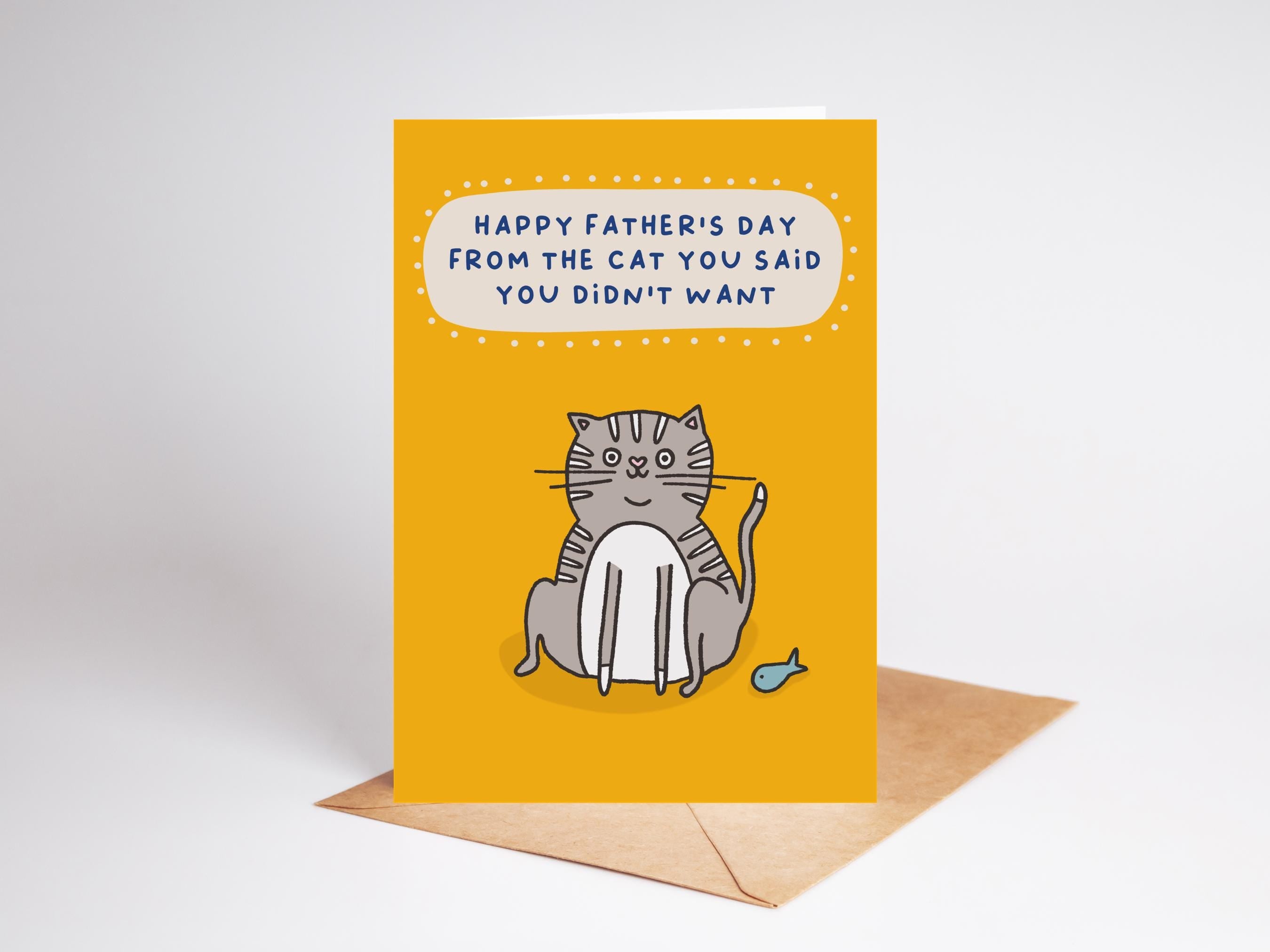 From the Cat You Didn't Want | Fathers Day Card