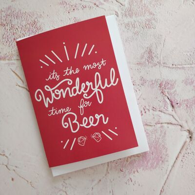 It’s the most wonderful time for Beer Christmas Greeting Card