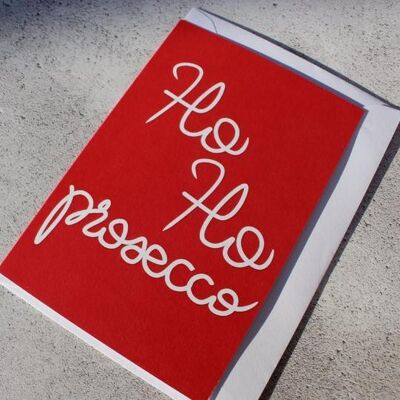 Weihnachtskarte „Ho Ho Prosecco“