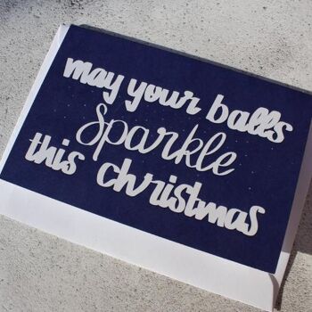 Carte de Noël « Puissent vos boules scintiller ce Noël »