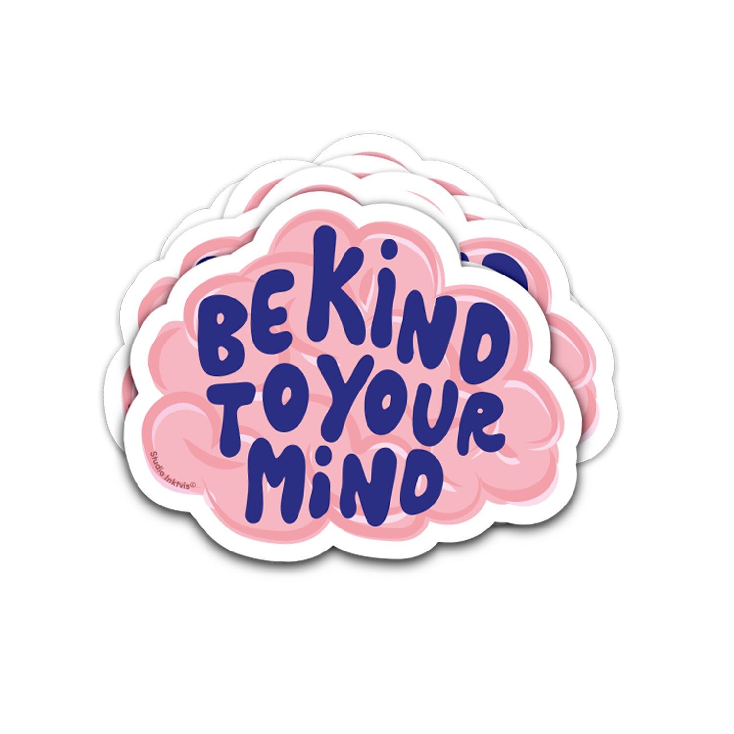 Dishwasher-safe Sticker Be kind to your mind