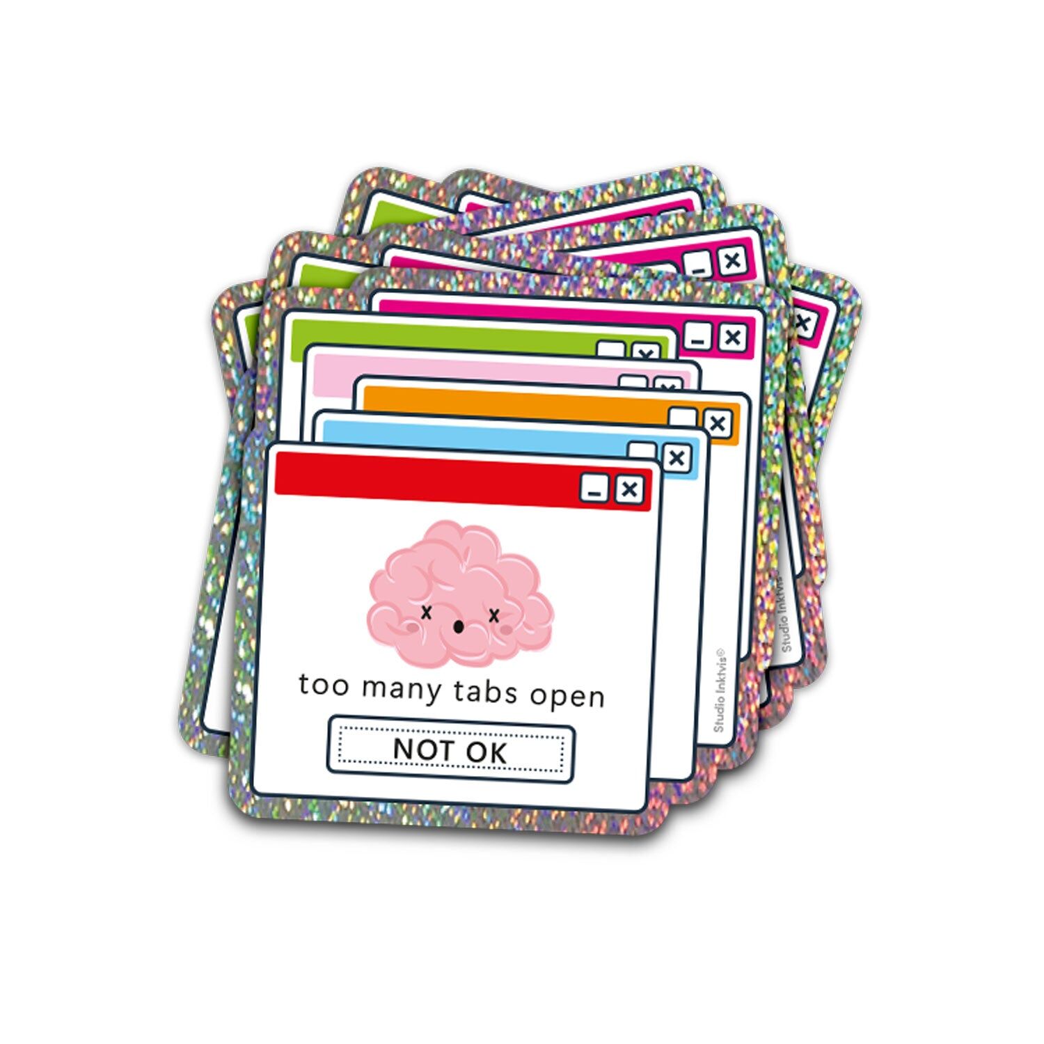 Glitter sticker Too many tabs open