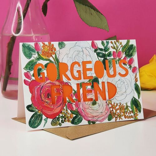 Gorgeous Friend' Paper Cut Card for friend