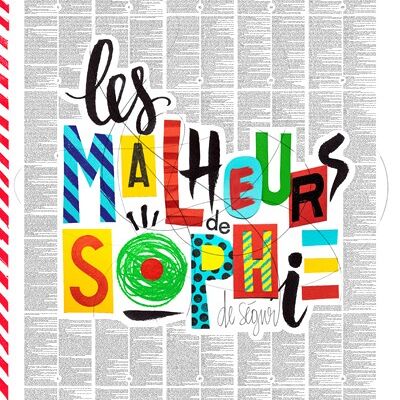 Les malheurs de Sophie - Comtesse de Ségur