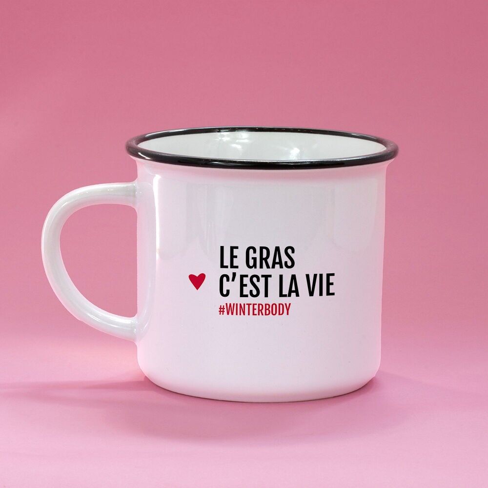 Mug le gras c'est la vie #winterbody