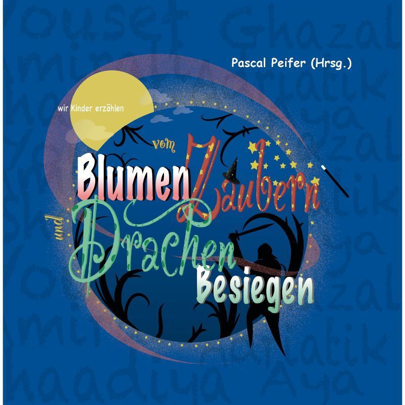 wir Kinder erzählen vom Blumen Zaubern und Drachen Besiegen