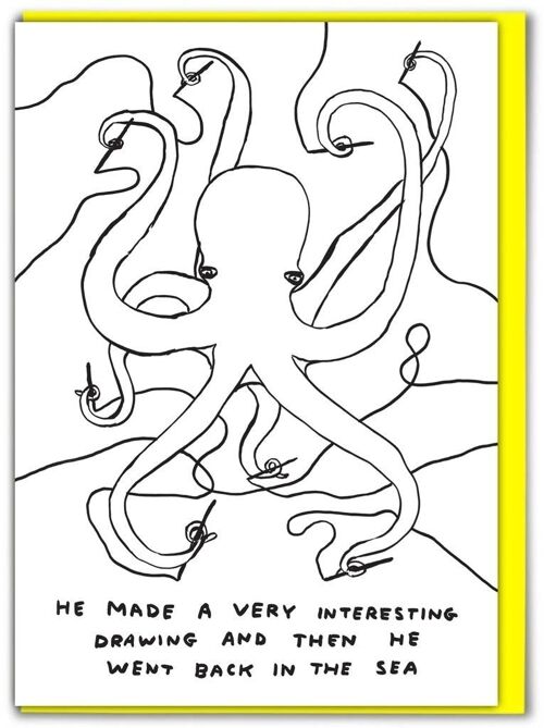 Birthday Card - Funny Everyday Card - Octopus Drawing