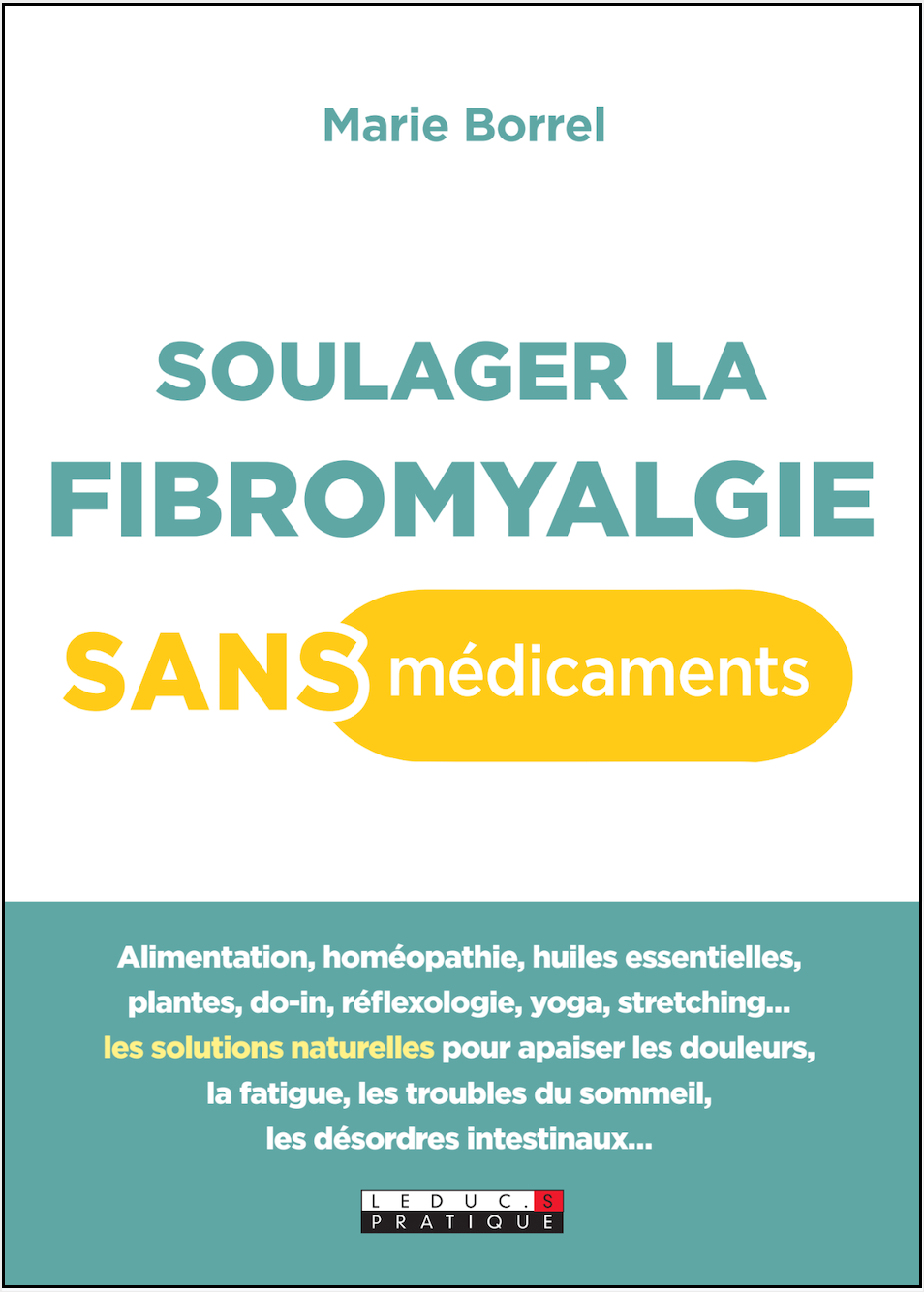 Libro: Alivia la fibromialgia sin medicamentos