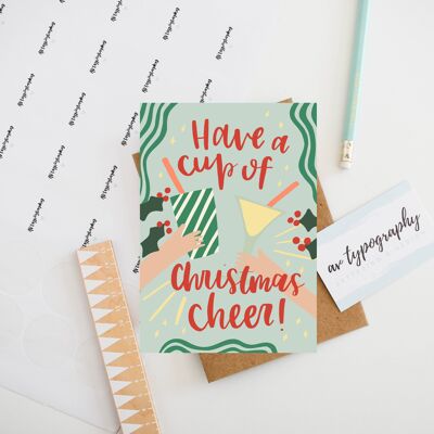 Have A Cup of Christmas Cheer Christmas Card