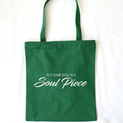 Tote bag put some soul in it green