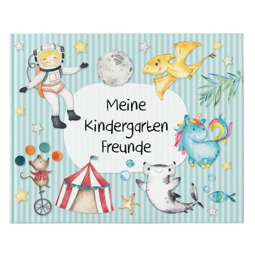 Hochwertiges Freundebuch für Kinder - Kindergartenfreunde - Türkis - Poesiealbum mit Astronaut, Zirkusmotiven & Dino - für 27 Freunde - buntes kindgerechtes Design