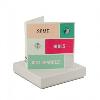 Some Girls Sparkle Card - Half Circle Earrings , sku051