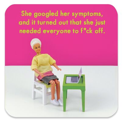Funny Coaster -Googled Symptoms