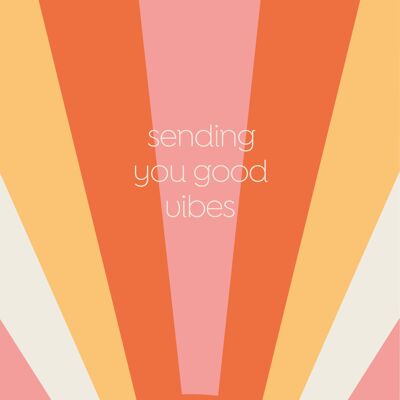 Sending you good vibes Postcard