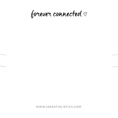 Bracelet card "forever connected"