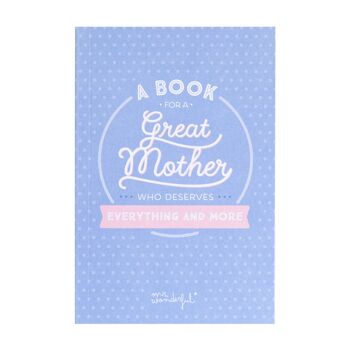 Un livre pour une grande maman qui mérite ... 1