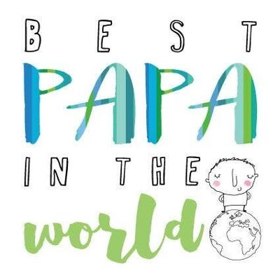 BLO52 Best Papa in the World