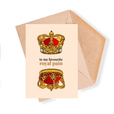 Royal Pain Illustrated Greeting Card