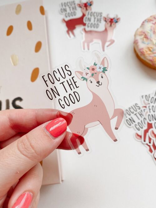 Deer sticker -Focus on the good-