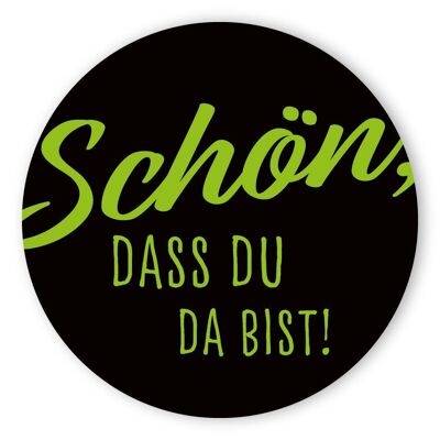 Etikettenbogen - Schön, dass du da bist - grün/schwarz