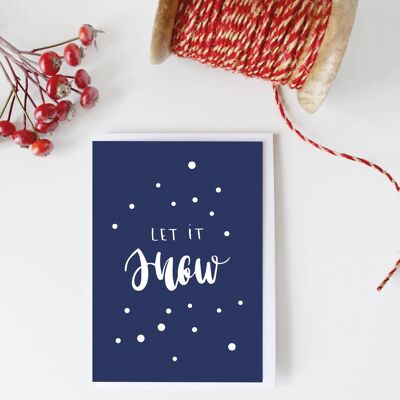 Let it Snow' Blue and White Card