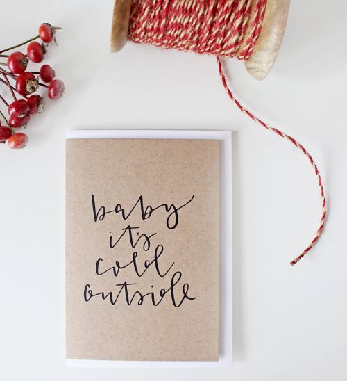 Baby It's Cold Outside' Kraft Card