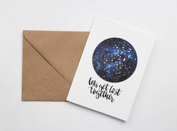 Let's Get Lost Together' Carte Galaxy avec lettres manuscrites 2