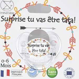 Surprise tu vas être TATA !