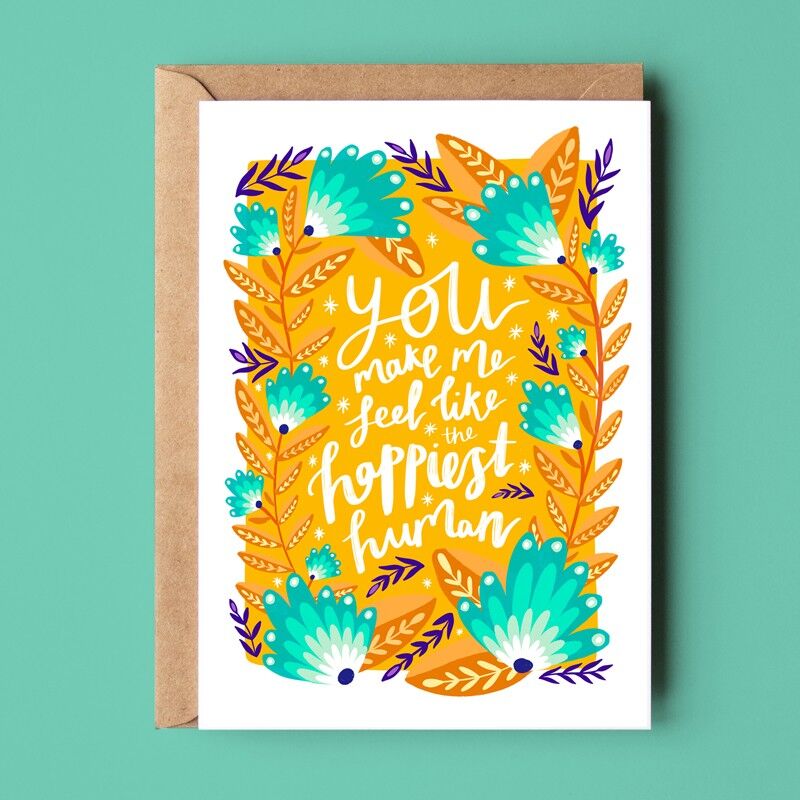 Du machst mich zur glücklichsten menschlichen Grußkarte