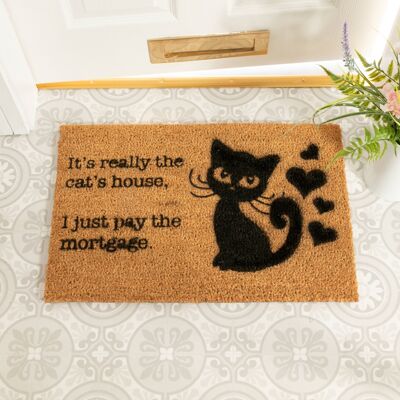 Es ist wirklich das Katzenhaus, ich bezahle nur die Hypotheken-Fußmatte