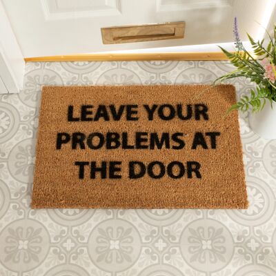 Leave your problems at the door doormat