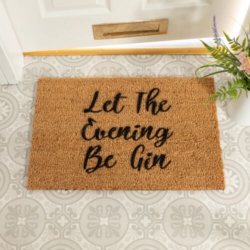 Let The Evening Be Gin Doormat