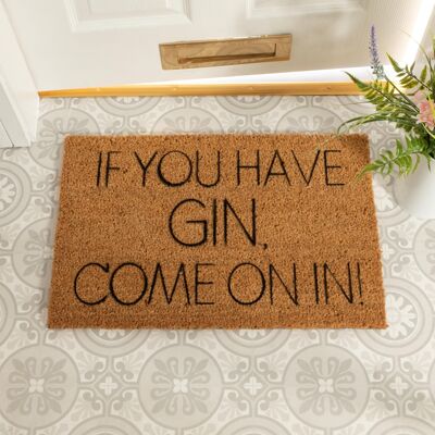 If You Have Gin Come On In Doormat