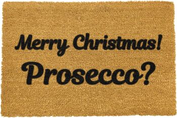 Joyeux Noël! Prossecco? Paillasson 1