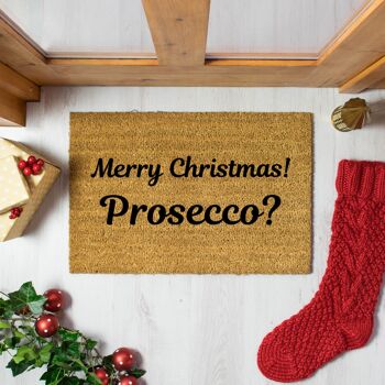 Joyeux Noël! Prossecco? Paillasson 2