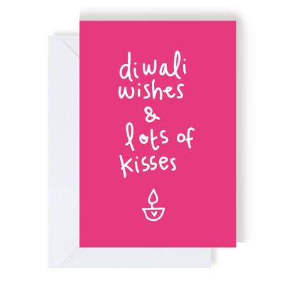 Diwali Wishes & Lots Of Kisses Greeting Card